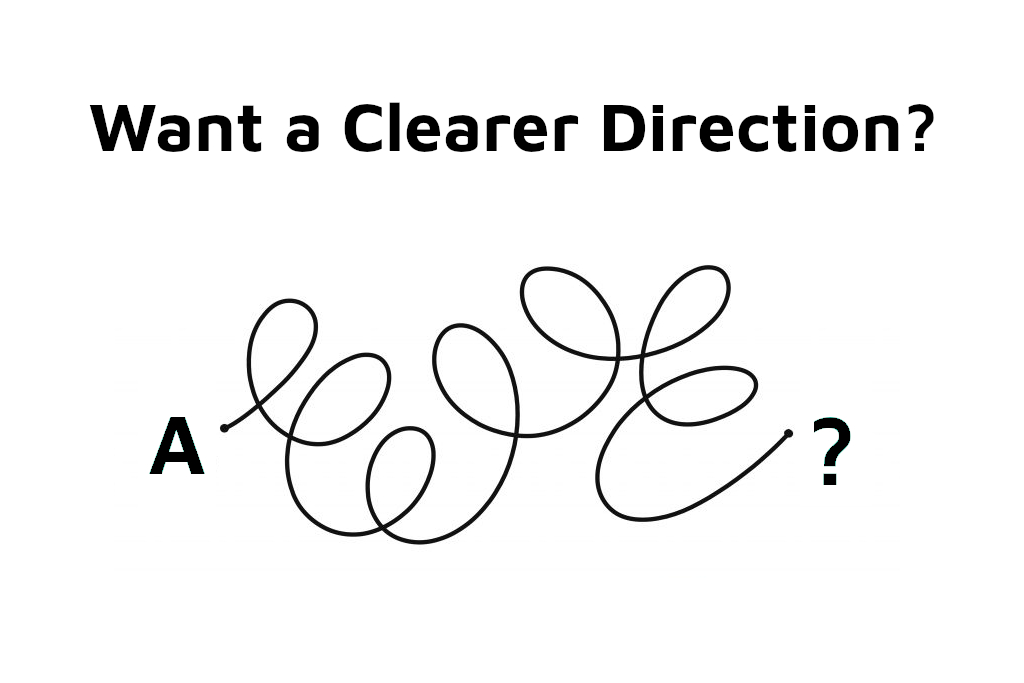 clearer direction